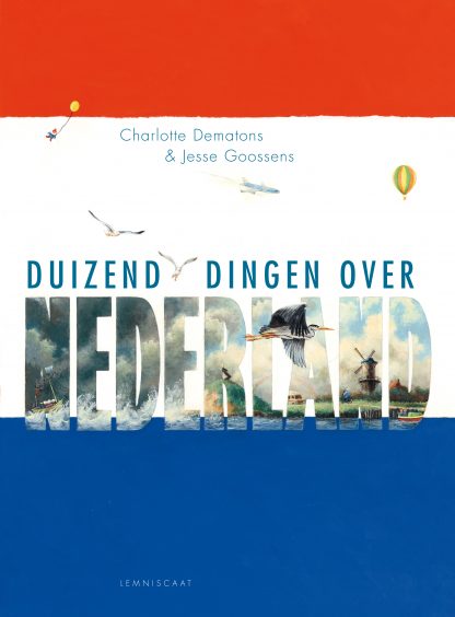 Duizend dingen over Nederland – Charlotte Dematons & Jesse Goossens | Houten Aap