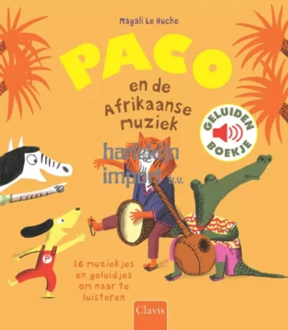 Paco en de fanfare | Geluidenboekje | Houten Aap