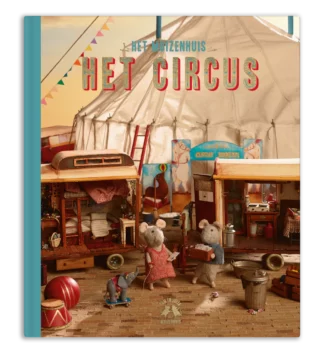 Het Muizenhuis | boek | Het circus | Houten Aap